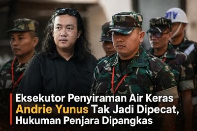 Eksekutor Penyiraman Air Keras Andrie Yunus Tak Jadi Dipecat, Hukuman Penjara Dipangkas