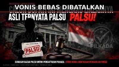 Calon Bupati Pakai Ijazah Saat Daftar, Pengadilan Nyatakan Bersalah