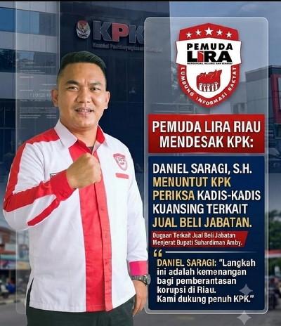 Dugaan Suap Jabatan Kuansing Meluas, Pemuda LIRA Minta KPK Periksa Seluruh Kepala Dinas