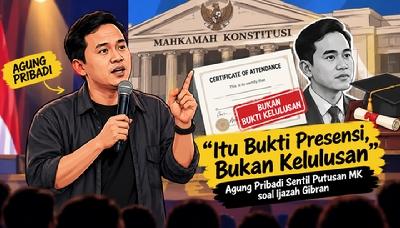 Agung Pribadi Sentil Putusan MK soal Ijazah Gibran: “Itu Bukti Presensi, Bukan Kelulusan”