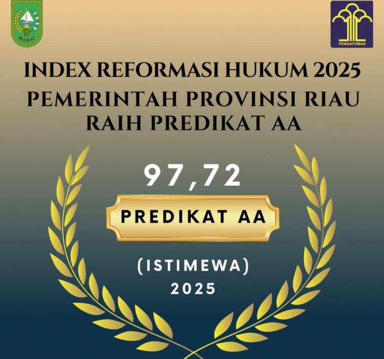 Dalam Pembentukan Produk Hukum 2025, Pemprov Riau Raih Predikat Istimewa Indeks Reformasi Hukum