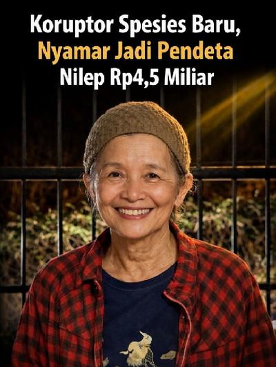 Koruptor Menyamar Jadi Pendeta, Buronan Rp4,5 Miliar Akhirnya Menyerahkan Diri