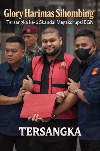 Profil Glory Harimas Sihombing, Tersangka Keenam Kasus Korupsi BGN