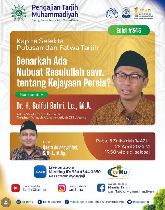 Ketua Tarjih Muhammadiyah DKI: Nubuat Persia Bukan Soal Ras, Tapi Iman dan Kepemimpinan Umat