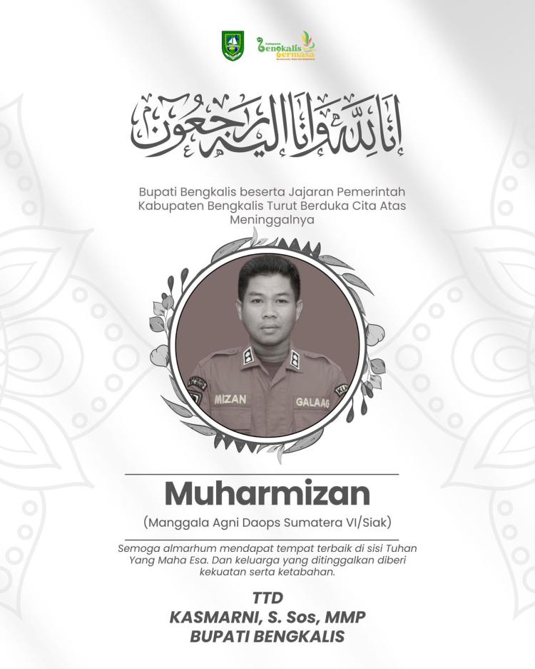 Bupati Kasmarni Sampaikan Duka, Pejuang Karhutla Gugur Saat Bertugas di Bengkalis