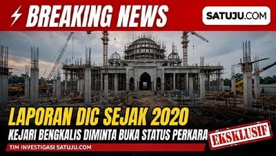 Laporan DIC Sejak 2020, Kejari Bengkalis Diminta Buka Status Perkara