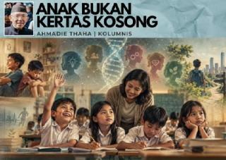 Anak Bukan Kertas Kosong, Gen Bukan Pula Takdir