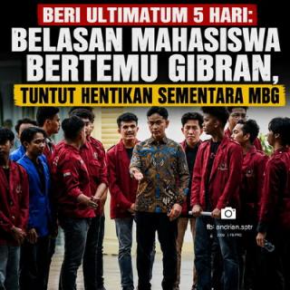 Tuntutan Mahasiswa ke Gibran Menguat, Beri Tenggat 5 Hari untuk Pemerintah