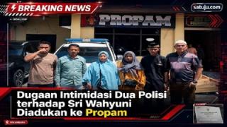 Dugaan Intimidasi Dua Polisi terhadap Sri Wahyuni Diadukan ke Propam