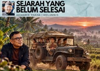 Sejarah yang Belum Selesai
