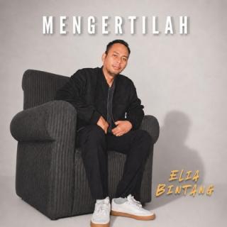 Elia Bintang Comeback, “Mengertilah” Ungkap Sisi Gelap Rasa Memiliki