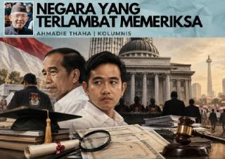 Negara yang Terlambat Memeriksa Gibran
