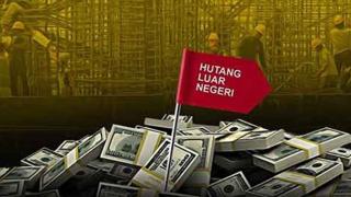Utang Luar Negeri Indonesia Tembus Rp8.220 Triliun, Tertinggi Sejak 2013