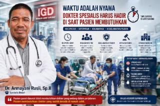 Era Dokter On Call Mulai Ditinggalkan, Keselamatan Pasien Jadi Prioritas Rumah Sakit Modern
