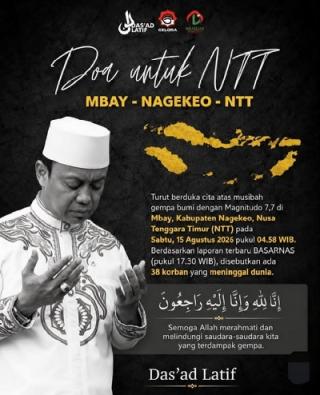 Gempa NTT M 7,7 Telan Korban, Das"ad Latif Ajak Berdoa