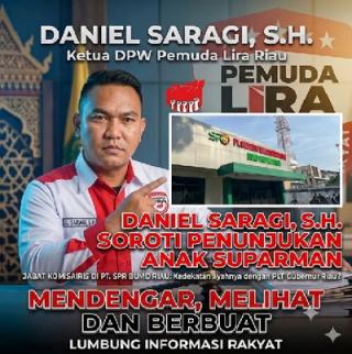 Komisaris PT SPR Langgak Dipersoalkan, Pemuda LIRA Riau Minta Dasar Penunjukan Dibuka