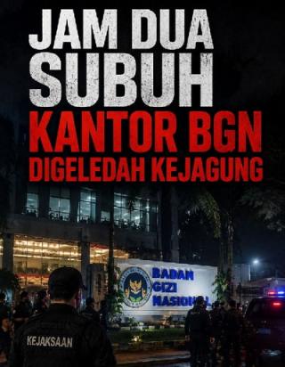 Sehari Usai Pimpinan Dicopot, Kejagung Geledah Kantor BGN Dini Hari
