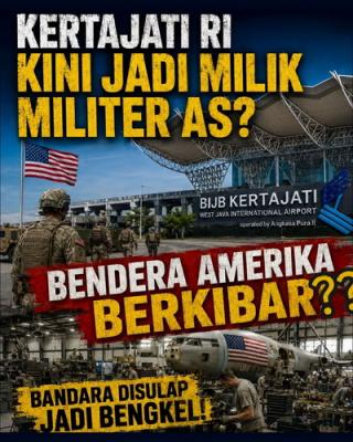 Kertajati Disiapkan Jadi Pusat MRO Hercules AS di Asia, Pemerintah Tegaskan Bukan Pangkalan Militer