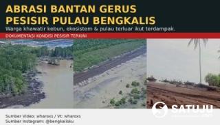 Daratan Bantan Dikikis Selat Malaka, Pulau Bengkalis Kian Terdesak