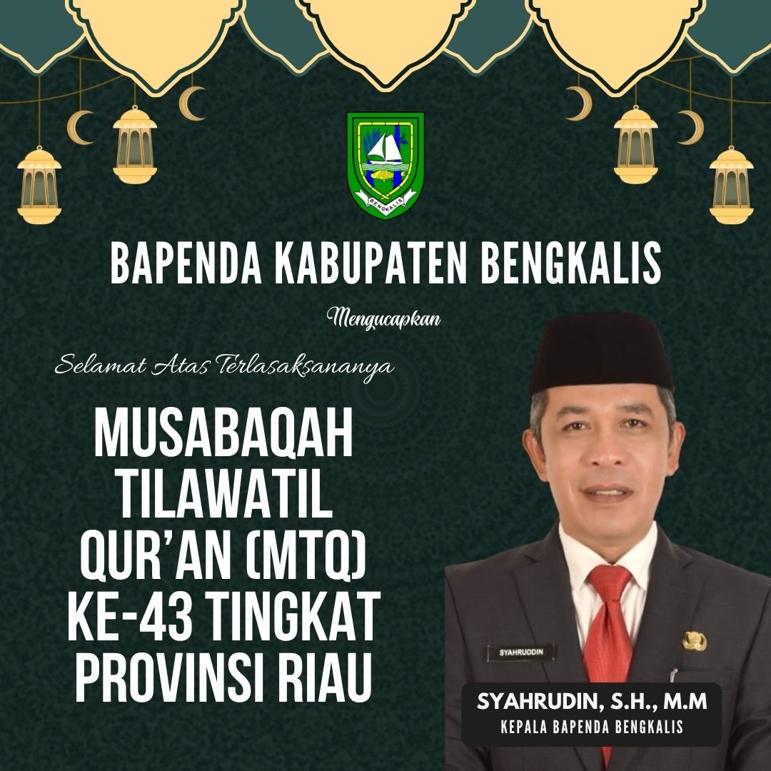 MTQ ke-43 BAPENDA KABUPATEN BENGKALIS 
