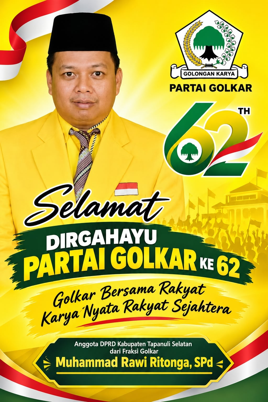 Muhammad Rawi Ritonga, SPdDIRGAHAYU PARTAI GOLKAR KE-62